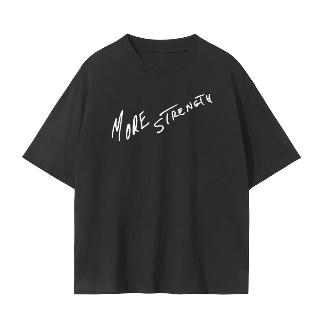 MORE STRENGTH DAILY T-SHIRT 002